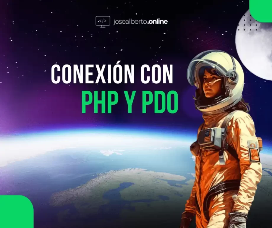 Conexión con php y Pdo - José Alberto Online | Mx Xyz